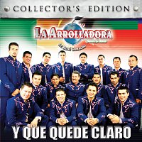 La Arrolladora Banda El Limón De René Camacho – Y Que Quede Claro