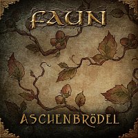 Faun – Aschenbrodel