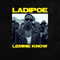 LADIPOE – Lemme Know