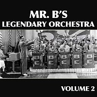 Billy Eckstine – Mr. B's Legendary Orchestra, Vol. 2