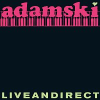 Adamski – Liveandirect