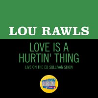Lou Rawls – Love Is A Hurtin' Thing [Live On The Ed Sullivan Show, November 6, 1966]