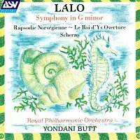 Lalo: Symphony in G Minor; Le roi d'Ys Overture; Scherzo in D Minor; Rapsodie norvégienne