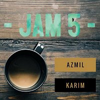 Azmil – Jam 5