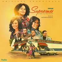 Kathryn Bostic – The Supremes at Earl's All-You-Can-Eat [Original Soundtrack]