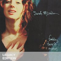 Sarah McLachlan – Fumbling Towards Ecstasy (Legacy Edition)