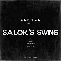 Lefree, Frida Green – Sailor's Swing