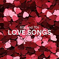 Různí interpreti – 60s and 70s Love Songs