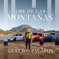 Gustavo Palafox – Los De Las Montanas