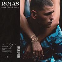 Rojas – Love Fear Drugs
