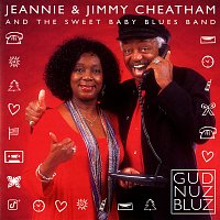 Jeannie And Jimmy Cheatham – Gud Nuz Bluz
