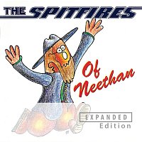 The Spitfires – Of Neethan [Expanded Edition]