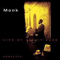 Thelonious Monk – Thelonious Monk Live At The It Club - Complete