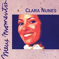 Clara Nunes – Meus Momentos
