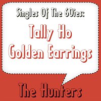 The Hunters – Golden Earrings