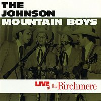 The Johnson Mountain Boys – Live At The Birchmere