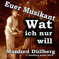 Přední strana obalu CD Wat Ich Nur Will