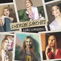 Sherlyn Sánchez – Suenos Compartidos