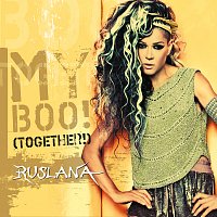 Ruslana – My Boo!