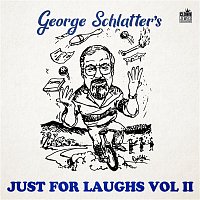Various  Artists – George Schlatter's Just For Laughs, Vol. 2