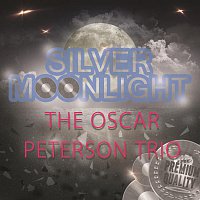 The Oscar Peterson Trio – Silver Moonlight