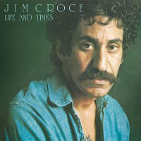 Jim Croce – Life & Times CD