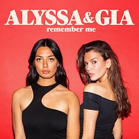 Alyssa & Gia, CRISPIE – Remember Me