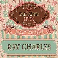 Ray Charles – My Old Coffee Music