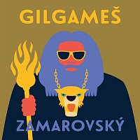 Miroslav Černý – Zamarovský: Gilgameš CD-MP3