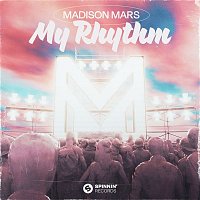 Madison Mars – My Rhythm (Extended Mix)