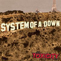 System of a Down – Toxicity