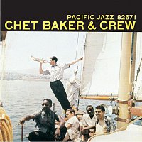 Chet Baker – Chet Baker & Crew [Expanded Edition]