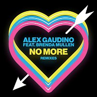 Alex Gaudino, Brenda Mullen – No More (Remixes)
