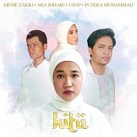 Ernie Zakri, Ara Johari, Usop, Putera Muhammad – Kita