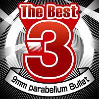 9mm Parabellum Bullet – The Best 3 9mm Parabellum Bullet