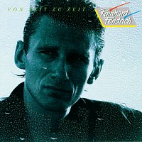Rainhard Fendrich – Von Zeit zu Zeit