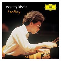 Evgeny Kissin – Fantasy