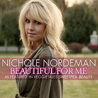Nichole Nordeman – Beautiful For Me