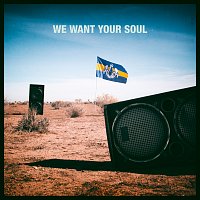 Dada Life – We Want Your Soul