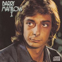 Barry Manilow – Barry Manilow I