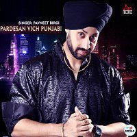 Pavneet Birgi – Pardesan Vich Punjabi