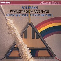 Heinz Holliger, Alfred Brendel – Schumann: Works for Oboe and Piano