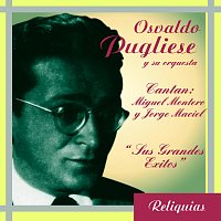 Osvaldo Pugliese Y Su Orquesta – "Sus Grandes Exitos"