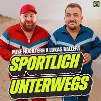 Mike Nuchtern, Lukas Ballert – Sportlich unterwegs