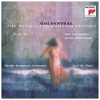 Goldenthal: Fire Water Paper: A Vietnam Oratorio (Remastered)