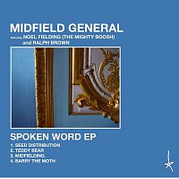 Midfield General – Spoken Word - EP