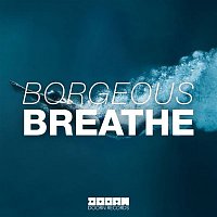 Borgeous – Breathe