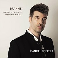 Danijel Brecelj – Brahms Piano Variations