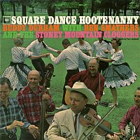 Buddy Durham, Ben Smathers, The Stoney Mountain Cloggers – Square Dance Hootenanny