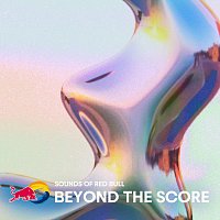Sounds of Red Bull – Beyond The Score